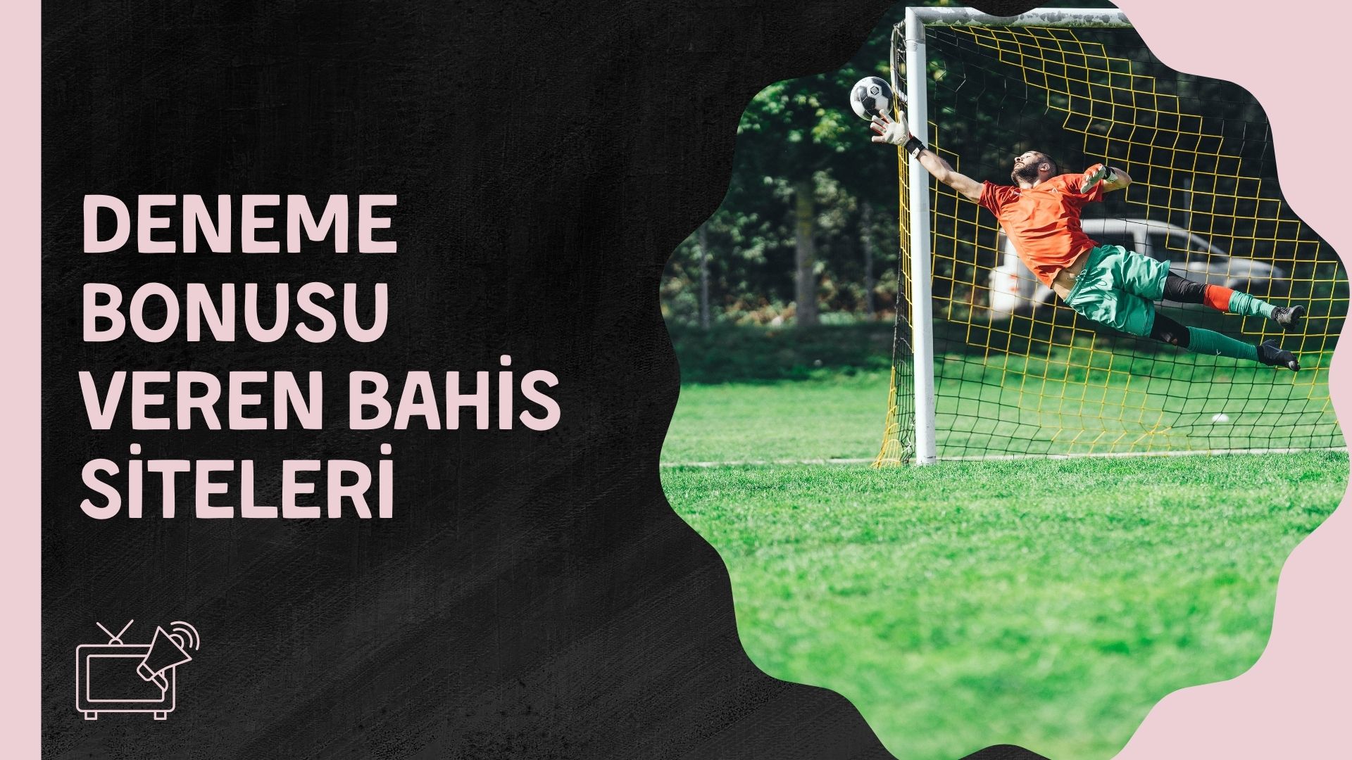 Deneme Bonusu Veren Bahis Siteleri