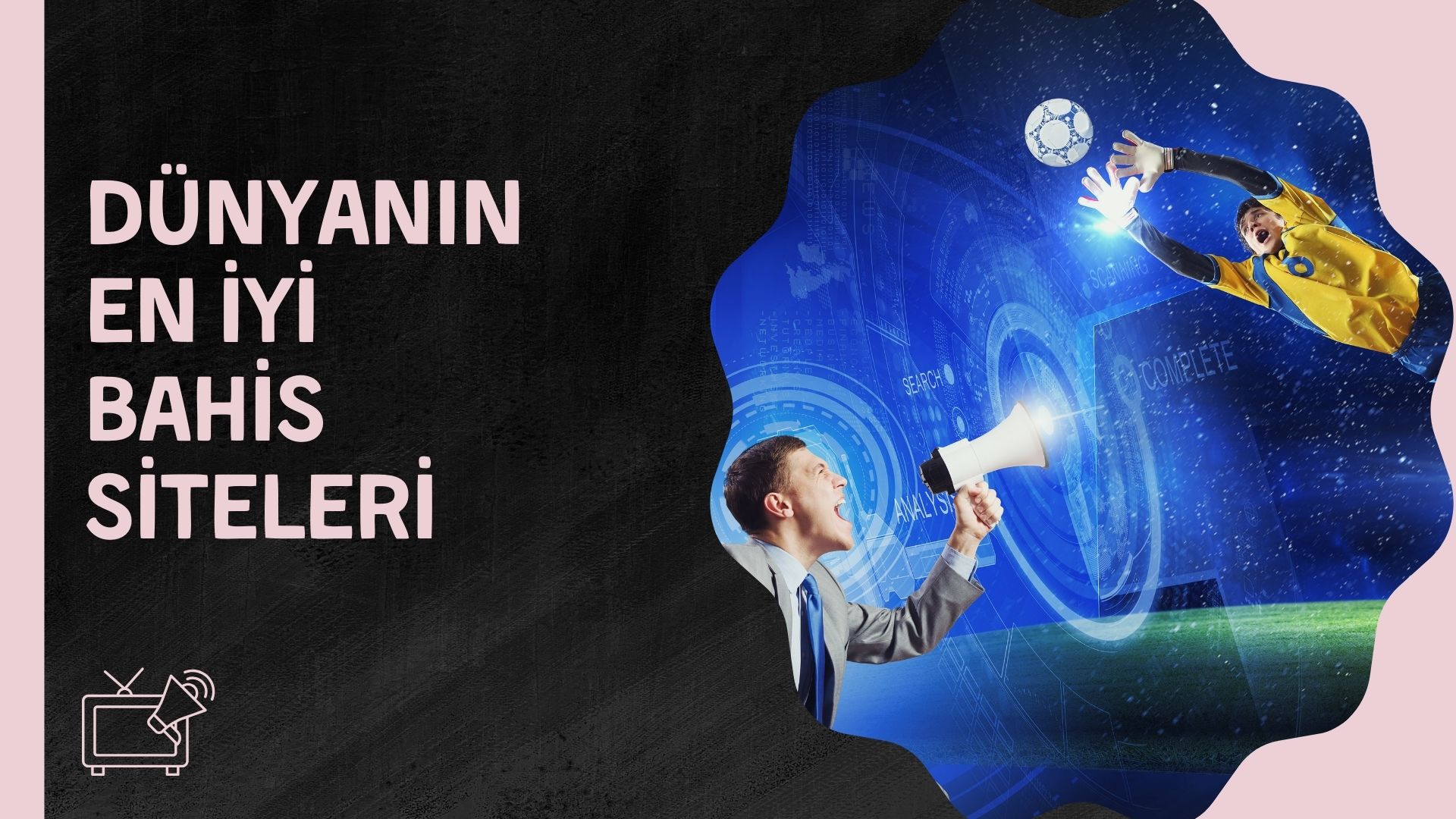 Dünyanın En iyi Bahis Siteleri